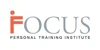 Focus Personal Training Institute - Fitness