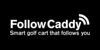 Follow Caddy