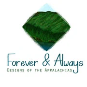 Forever & Always Designs of the Appalachias