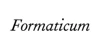 Formaticum