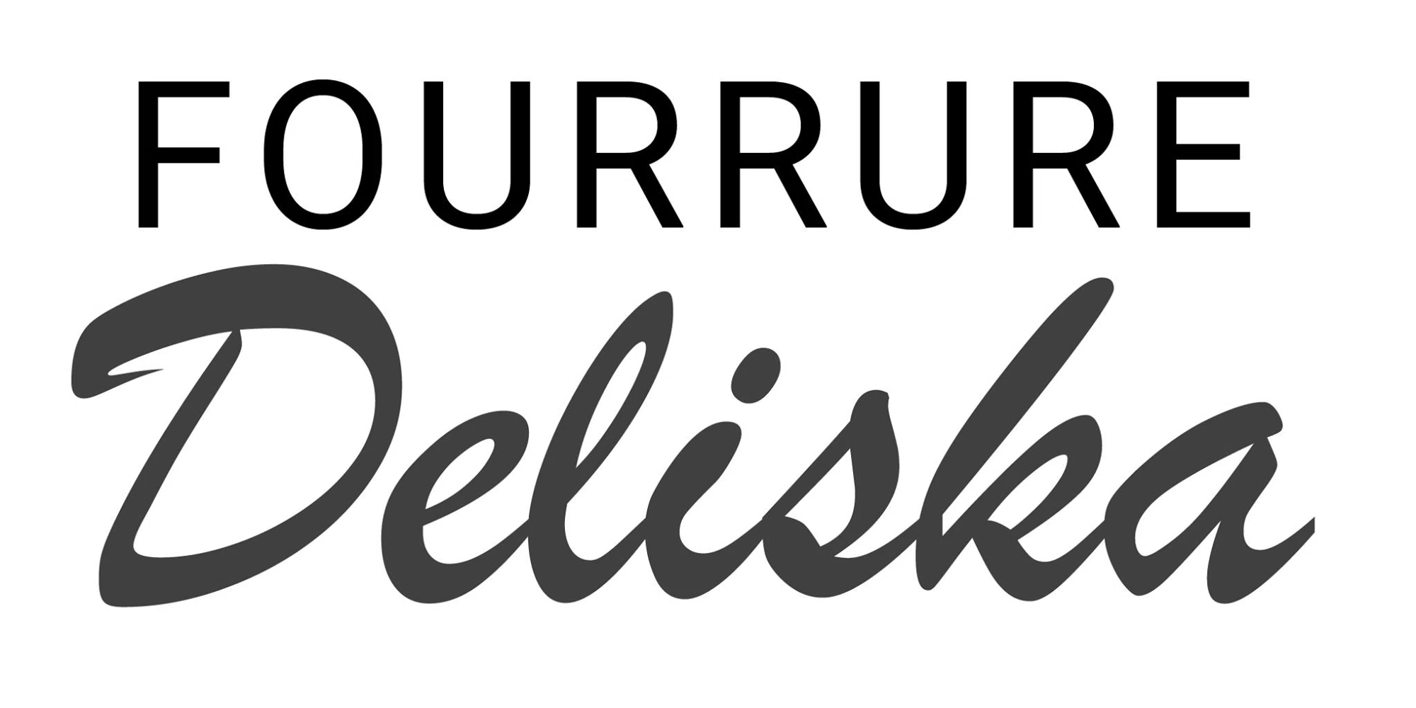 Fourrure Deliska