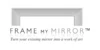 Frame My Mirror