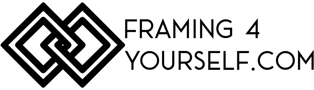 Framing 4 Yourself