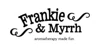 Frankie and Myrrh
