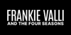 Frankie Valli and the Four Seasons