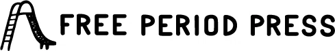 Free Period Press