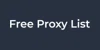 Free Proxy List