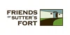 Friends of Sutter’s Fort
