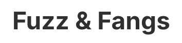 Fuzz & Fangs