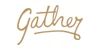 Gather Waco