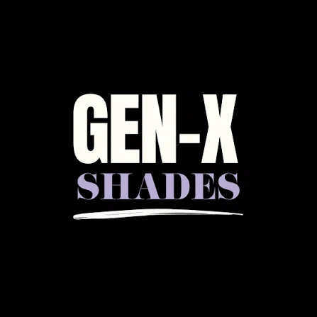 Gen-X Shades