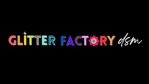 Glitter Factory DSM