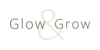 Glow & Grow