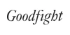 Goodfight