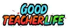 GoodTeacherLife