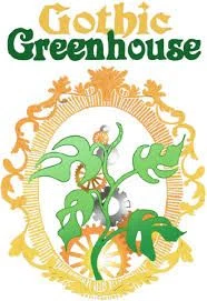 Gothic Greenhouse