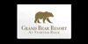 Grand Bear Resort