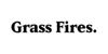 Grass Fires