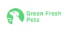 Green Fresh Pets