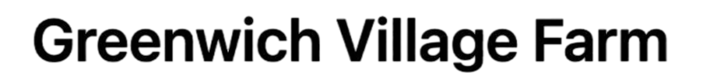 Greenwich Village Farm