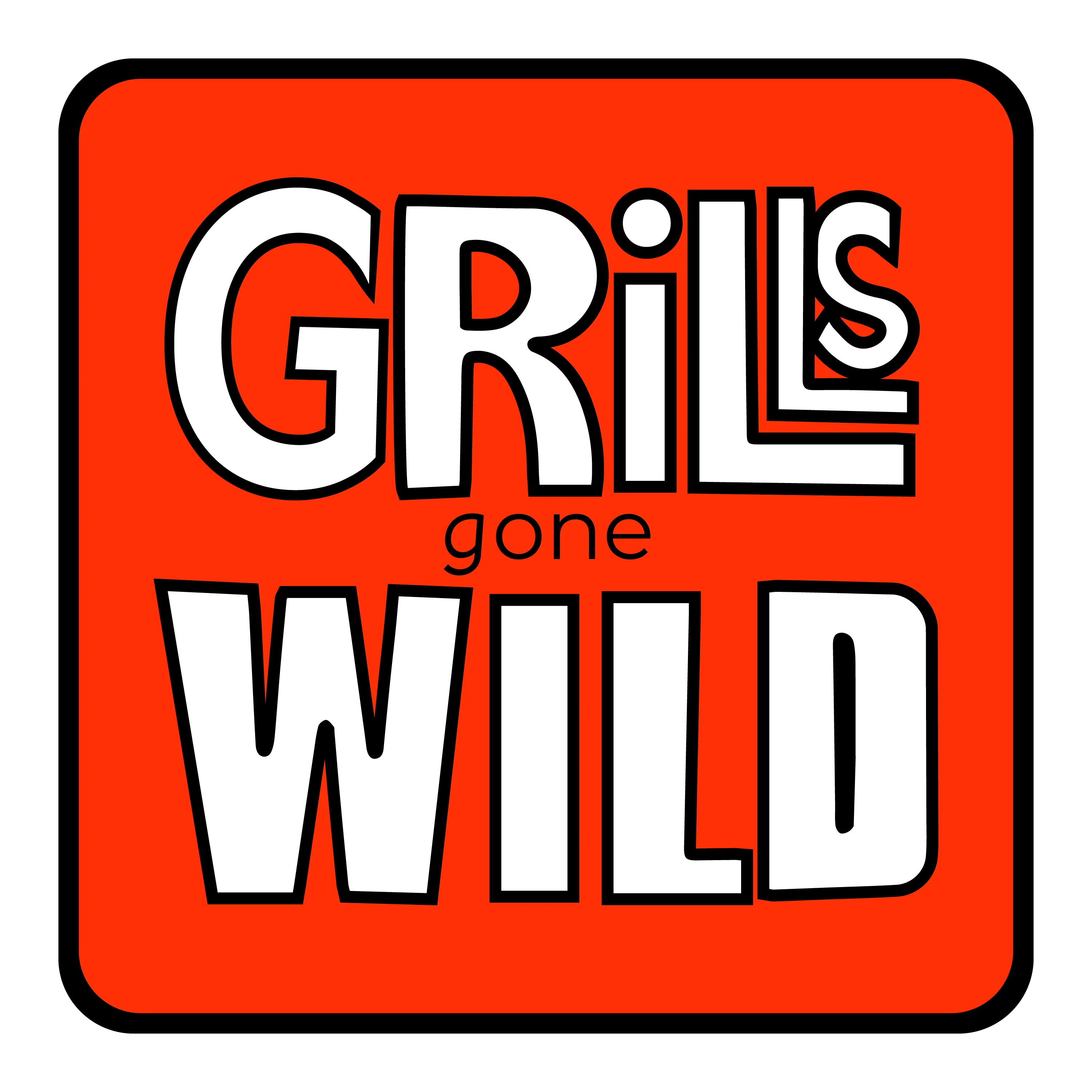 Grills Gone Wild