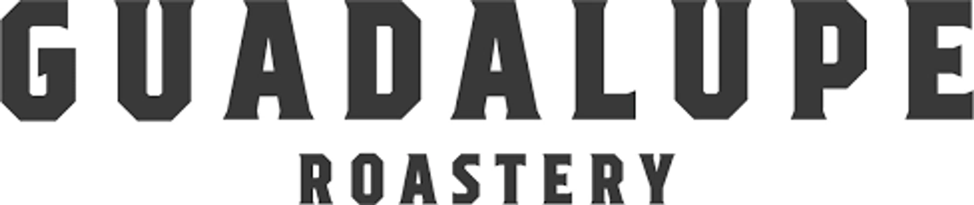 Guadalupe Roastery