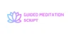Guided Meditation Script