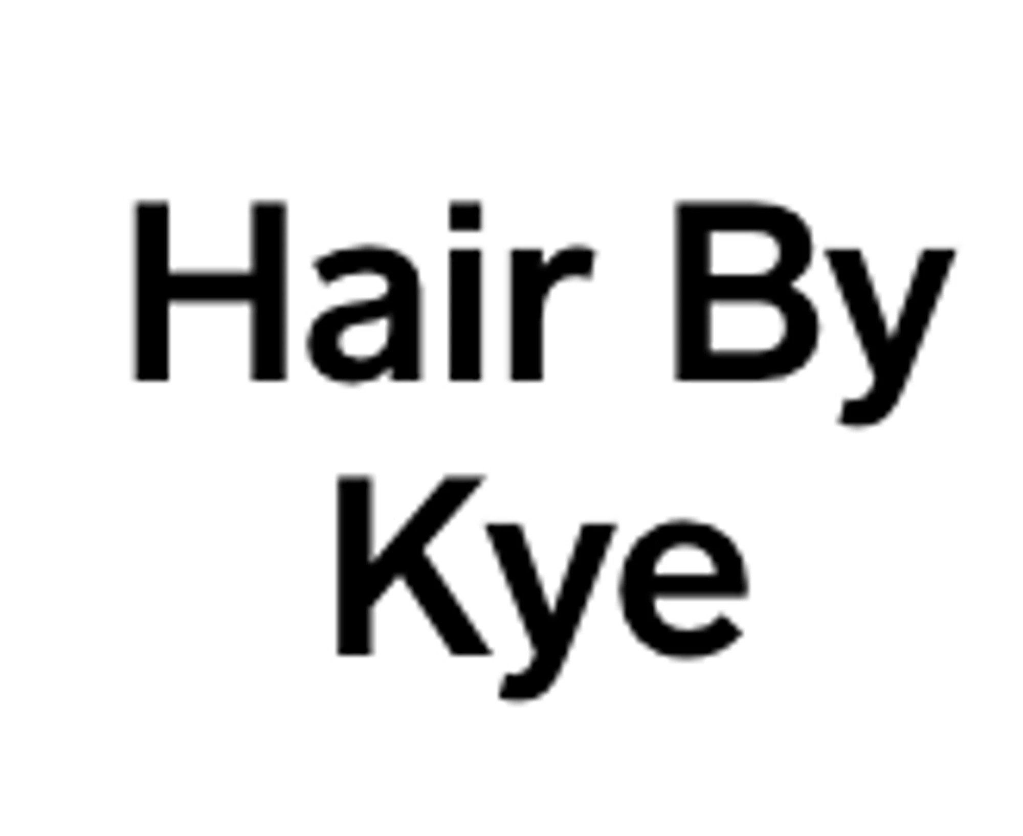 Hair By Kye