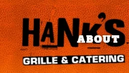 Hanks Grille and Catering