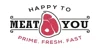 Happy To Meat You