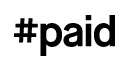 Hashtag Paid