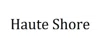 Haute Shore