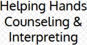 Helping Hands Counseling and Interpreting