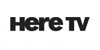 Here TV