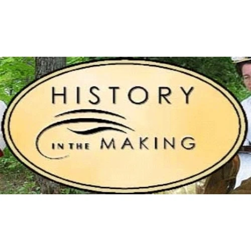 History in the Making