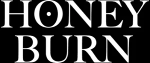 Honey Burn