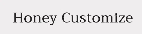 Honey Customize