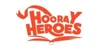 Hooray Heroes