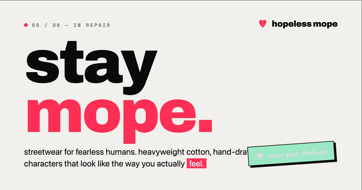 Hopeless Mope