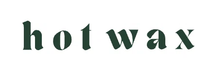 HOT WAX 