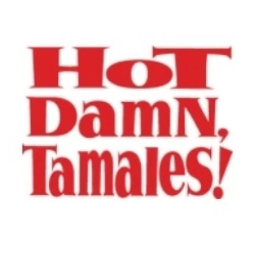 Hot Damn, Tamales