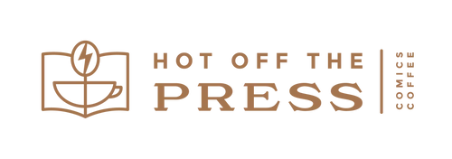 Hot Off the Press Comics and Coffee