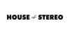 House of Stereo
