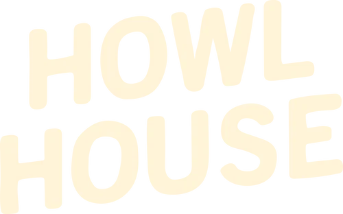 Howl House