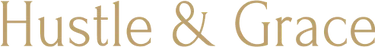 Hustle & Grace