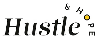 Hustle & Hope