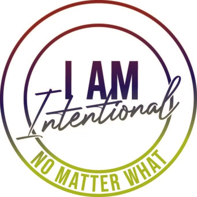 I Am Intentional