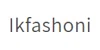 Ikfashoni