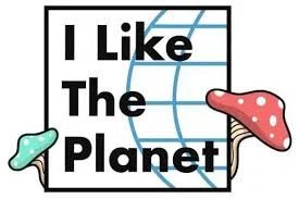 I Like The Planet