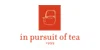 In Pursuit of Tea